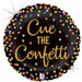 Cue The Confetti 18" Round Holo Package